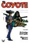 [El Coyote (edición doble) 53] • El Código Del Coyote & Máscara Blanca